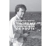 Thoreau: Compagnon de route
