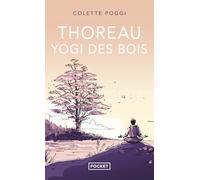 Thoreau, yogi des bois