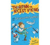 Thorfinn And The Gruesome Games (Young Kelpies: Thorfinn The Nicest Viking) (Paperback) David Macphail, Richard Morgan (Auteur)