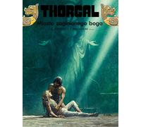 Thorgal La Cité du Dieu Perdu Volume 12 Grzegorz Rosiñski, Jean Hamme (Buch auf Polnisch)