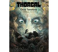 Thorgal Les Yeux de Tanatloc Volume 11 Jean Van Hamme, Grzegorz Rosiñski (Buch auf Polnisch)