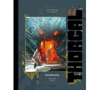 Thorgal luxes - Tome 44 - Yggdrasil - Nicolas Jarry - Le Lombard Eds - relié - Bande dessinée
