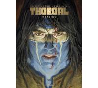 Fred Duval – Thorgal Saga: Wendigo – Illustré par Corentin Rouge – Cartonné – Le Lombard