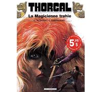 Thorgal - tome 1 - La magicienne trahie édition spéciale 3 euros