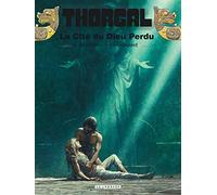 Jean Van Hamme – Thorgal, tome 12 : La cité du Dieu perdu – Cartonné (Le Lombard)