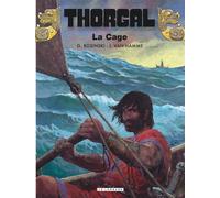 Jean Van Hamme – Thorgal, tome 23 : La Cage – Cartonné (Le Lombard)