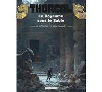 Thorgal - Tome 26 - Le Royaume sous le sable Jean Van Hamme (Auteur), Grzegorz Rosinski (Illustration)