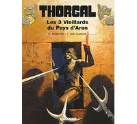 Thorgal - Tome 3 - Les trois vieillards du pays d'Aran rééd nouvelles couleurs
