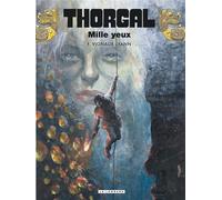 Yann – Thorgal, Tome 41 : Mille yeux – Le Lombard – Cartonné