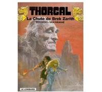 Thorgal Tome 6 - La Chute De Brek Zarith Rosinski Grzegorz Rosinski Grzegorz - Jean Van Hamme (Auteur)