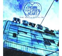 Thorn for Every Heart - Things aren't So Beautiful Now
