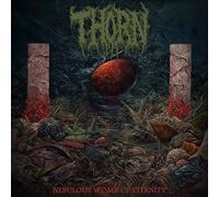 Thorn - Nebulous Womb of Eternity [Import]