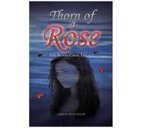 Thorn Of A Rose