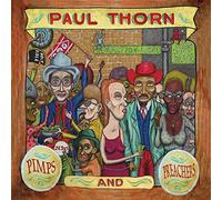Thorn, Paul - Pimps & Preachers [Import]