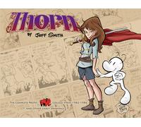 Thorn: The Complete Proto-Bone College Strips 1982-1986, And Other Early Drawings