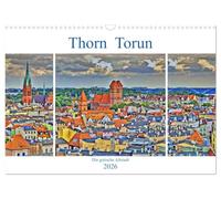 Thorn Torun - Die gotische Altstadt (Wandkalender 2026 DIN A3 quer), CALVENDO Monatskalender: Große historische Gebäude in Backsteingotik, ... Thorn (Torun), ein Weltkulturerbe in Polen