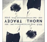 Thorn Tracey - Solo: Songs and Collabarations 1982-2015