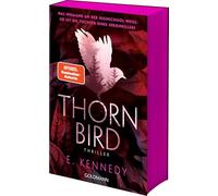 Thornbird: Thriller - Die aufregende YA-Thriller-Sensation von SPIEGEL-Bestsellerautorin Elle Kennedy mit limitiertem Farbschnitt.