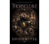 Thorncleave AshVeyn Series, #4 - Terry Shigemitsu - Frostmark Press - ebook (ePub) - Livre