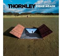 Thornley - Come Again [Import]