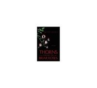 Thorns Among The Briar Roses