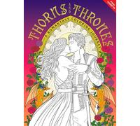 Thorns and Thrones: A Romantasy Coloring Journey