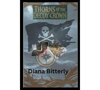 Thorns of the Decoy Crown