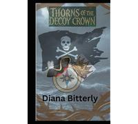 Thorns of the Decoy Crown