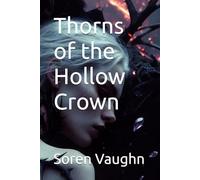 Thorns of the Hollow Crown