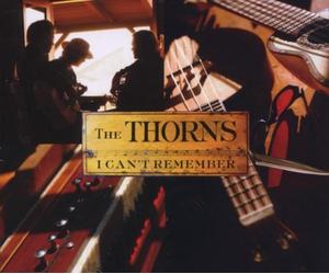 Thorns,the - I Can't Remember [Import]