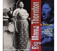 Thornton, Big Mama - In Europe