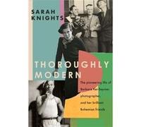 Thoroughly Modern - Sarah Knights - Little Brown Book Group - Livre en Anglais - Hardback Sarah KnightsSarah Knights (Auteur)