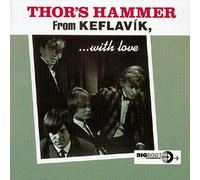 Thor's Hammer - from Keflavik with Love [Import]