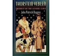 Thorstein Veblen John, P. Diggins (Auteur)