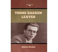 Those Barren Leaves
