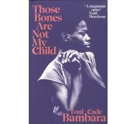 Those Bones Are Not My Child