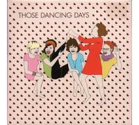 Those Dancing Days - Those Dancing Days/1000 Words [Vinyl Single]
