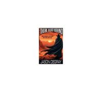 Those Left Behind Paperback Book By Jason Degray