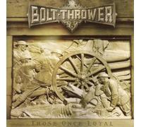 Those Once Loyal by Bolt Thrower [Audio CD] NEUF