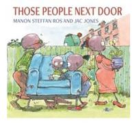 Those People Next Door by Manon Steffan Ros Manon Steffan Ros (Auteur)