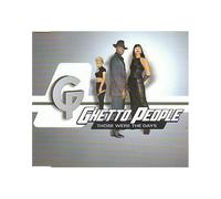 Ghetto People – Those Were The Days