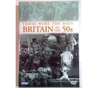 Those Were the Days: Britain in the 50s
