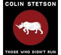 Those Who Didn't Run by Colin Stetson [VINYL] NEUF