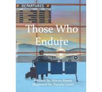 Those Who Endure: A Wake-Up Call For When We Think We Have Plenty Of Time