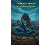 Those Who Return: The Third Book of The Kynd