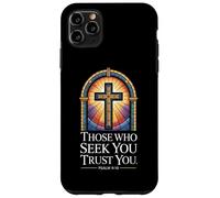 Those Who Seek You Trust You. Psaume 9:10 Verse Coque pour iPhone 11 Pro Max