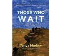 Those Who Wait: