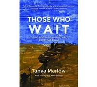 Those Who Wait: Finding God in Disappointment, Doubt and Delay - [Version Originale] Inconnu (Auteur)