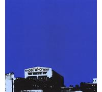 Those Who Wait [Import]