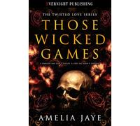 Those Wicked Games